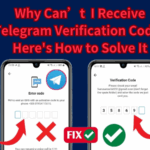 Why Can’t I Receive Telegram Verification Code? Here's How to Solve It